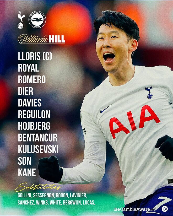 Starting XI: Lloris (C), Royal, Romero, Dier, Davies, Reguilon, Hojbjerg, Bentancur, Kulusevski, Son, Kane   Subs: Gollini, Sessegnon, Rodon, Lavinier, Sanchez, Winks, White, Bergwijn, Lucas